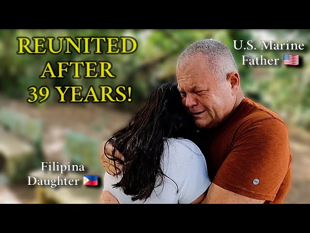 BREAKING | 🇺🇲 U.S. Marine REUNITED with long-lost DAUGHTER in the Philippines 🇵🇭 after 39 years!