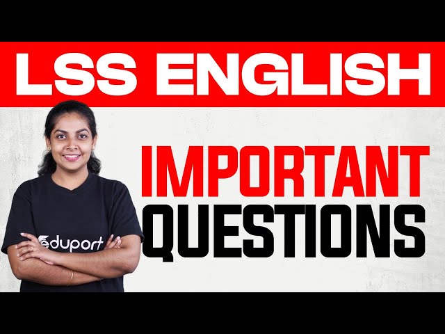 STD 4 English | LSS English 2025 Most Important Questions | Eduport