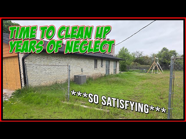 Clearing and Cleaning YEARS of NEGLECT from the Backyard ***SO SATISFYING***