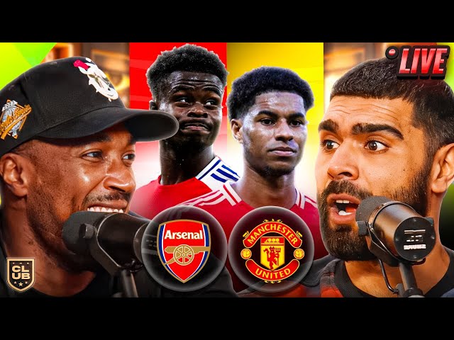 ARSENAL 2-0 MAN UNITED | THE CLUB LIVE