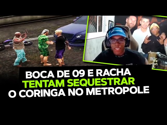 VISÃO DO BOCA DE 09 TENTANDO SEQUESTRAR O CORINGA NO METROPOLE RP