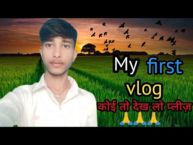 My first vlog 🔥My first vlog on YouTube Abhay vlogs