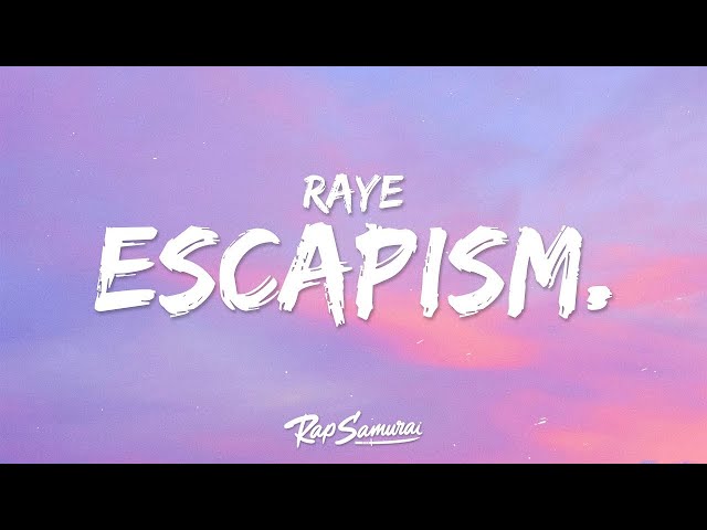 RAYE - Escapism. (Lyrics) ft. 070 Shake  [1 Hour Version] Summit Lyrics