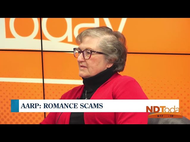 ND Today: AARP - Romance Scams