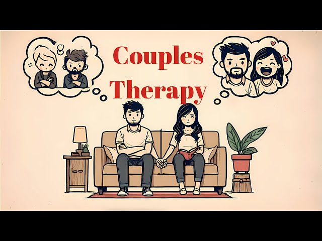 Couples Therapy - Overcoming Relationship Struggles Together