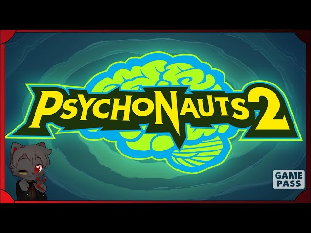 Saving The World & 100%ing Everything || Psychonauts 2