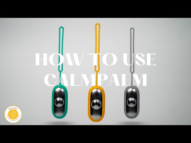 CalmPalm™/ HOW TO USE CALMPALM