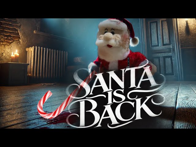 SANTA IS BACK | Trailer | SK