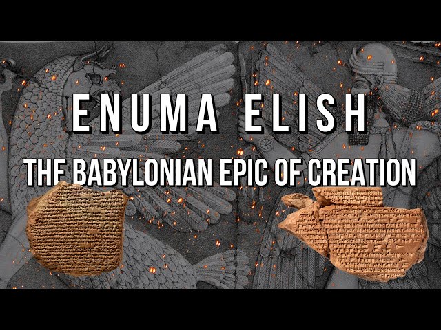 Enuma Elish  | The Babylonian Epic of Creation | Complete Audiobook | With Commentary