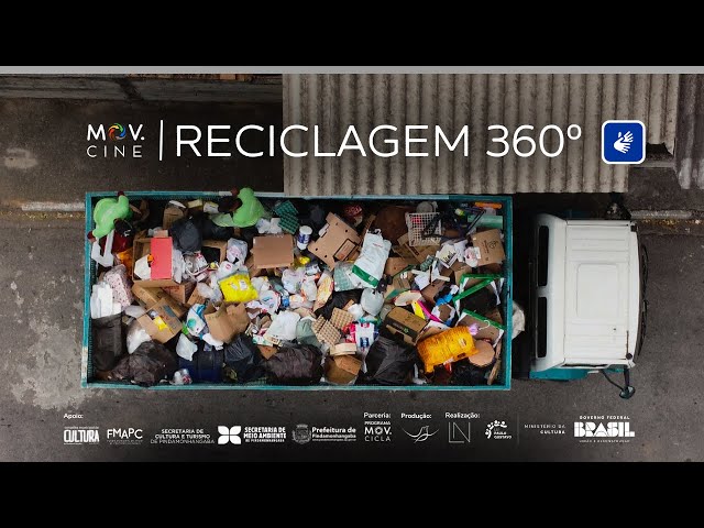 DOCUMENTÁRIO COMPLETO Reciclágem 360º (15'33'') - com legenda em libras