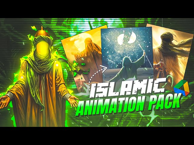 Islamic Animations Pack | 10+ Animations | Drive Link - 4y4xn