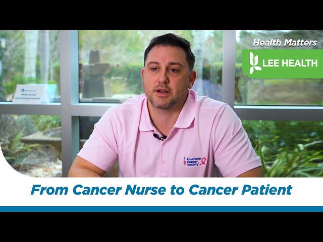 From Cancer Nurse to Cancer Patient