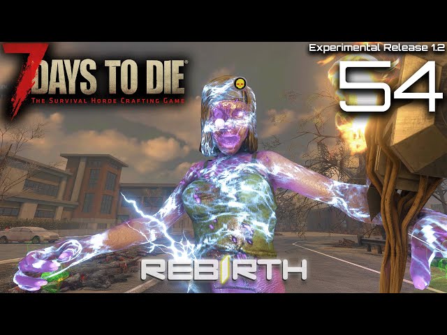 7 Days to Die Rebirth 1.1- The Purge | E54 I'm The New Truancy Officer at Grover High