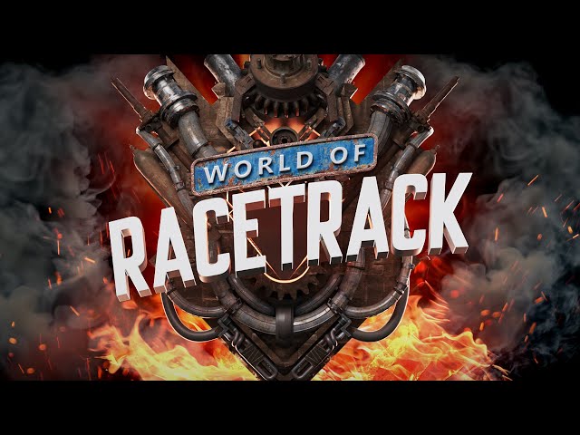 World of Racetrack