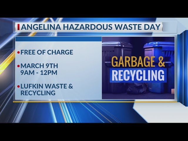 Angelina County to host a household hazardous waste drop off day