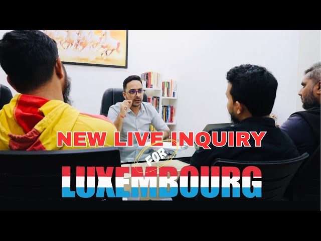 Live Inquiry for Luxembourg Work Permit | Jobs in Europe 🇪🇺| Jobs in Luxembourg | #europe #visa #job