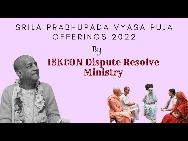 Srila Prabhupada Vyasa Puja Offering by ISKCON Resolve