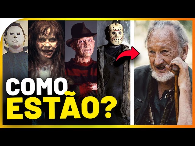 COMO ESTÃO os ATORES dos FILMES DE TERROR? O Antes e Depois ATUALIZADO