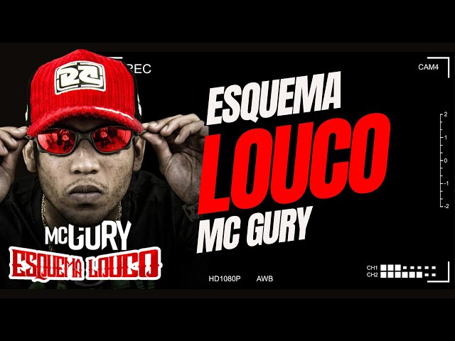 Esquema Louco -  MC Gury (Favela Revela)