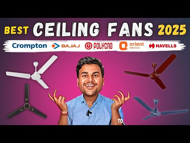 Best Ceiling Fan for Home | Best Ceiling Fans in India | Ceiling Fan Review | Ceiling Fan Price 2025