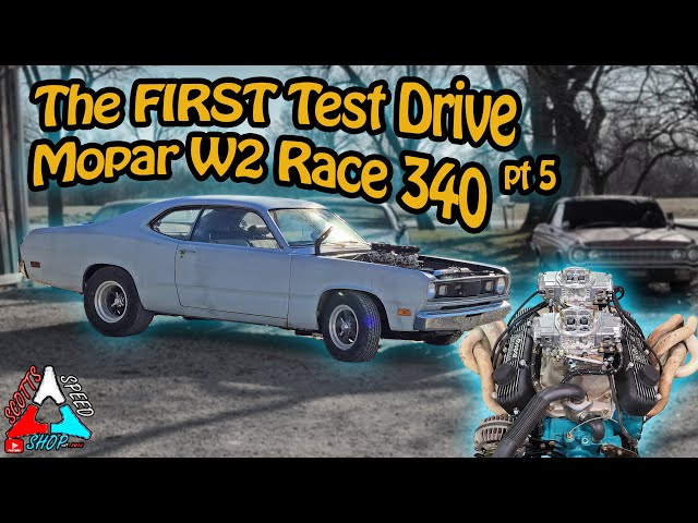 My first Test drive with the Mopar Race W2 340 Plymouth Duster WAS IT WORTH IT?! pt 5