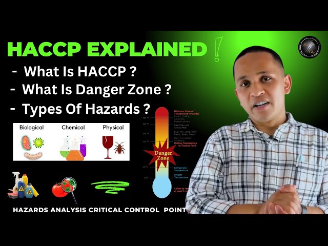 HACCP Explained | What Is HACCP ? Types Of Hazard |Danger Zone #HACCP #Foodsaftey #ramchef