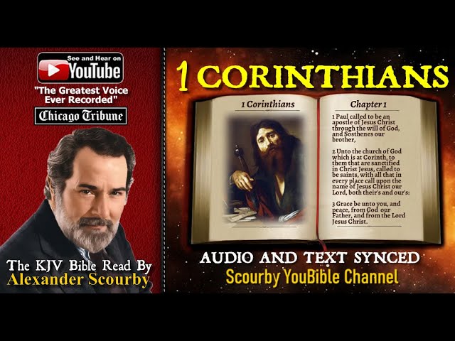 46 I Book of 1 Corinthians | Read by Alexander Scourby |The GREATEST VOICE Ever Recorded