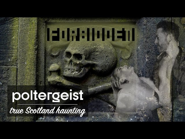 Scotland’s Most Terrifying Haunting: The Mackenzie Poltergeist | Forbidden Séance Series