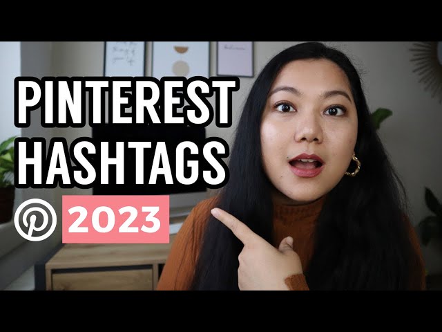 HOW TO USE PINTEREST HASHTAGS // How To Use Hashtags On Pinterest To Get More Traffic (2023)