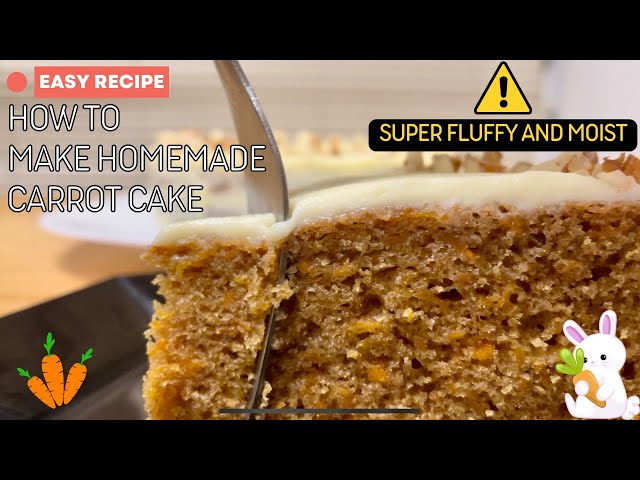 🥕 Amazing Fluffy and Moist Carrot Cake Recipe Homemade