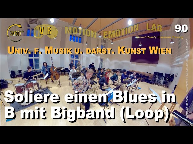 Spiel dein 'Blues in B'- Solo mit der mdw Bigband – realitätsnah in VR | VRET (90) DE