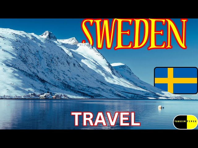 Top Travel Destinations in Sweden