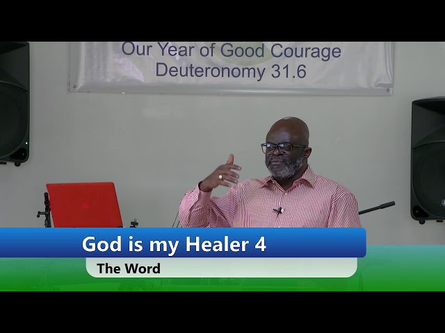 God is my Healer 4