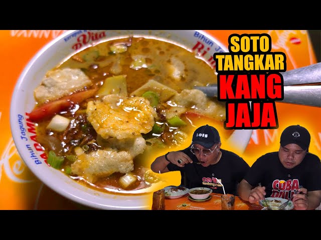 SOTO TANGKAR KANG JAJA LEGENDARIS DAN GURIH BENER SEENAK ITU