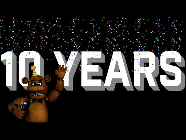 10 Years of Five Nights at Freddy's