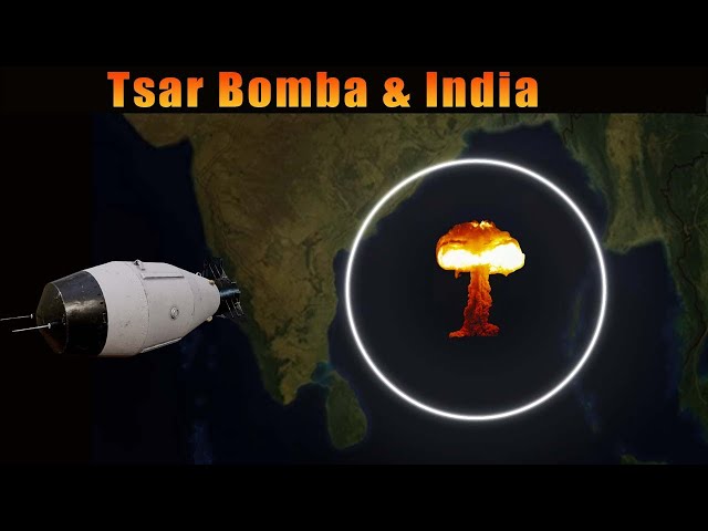 Tsar Bomba and India (Animated)