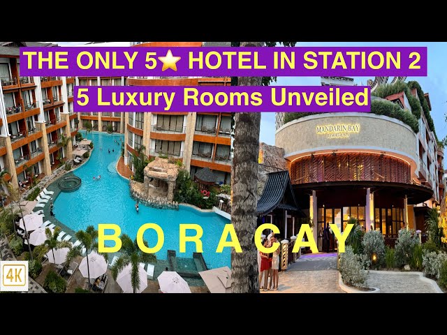 MANDARIN BAY RESORT AND SPA BORACAY | FULL RESORT TOUR and 5 LUXURY ROOM TOURS [ENG SUB]