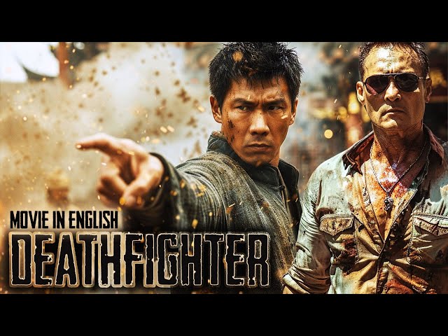 Full Action Movie - Deathfighter - get rid of the only witness! Martial Arts Movies in English HD