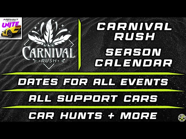 Asphalt Unite | Carnival Rush Season Calendar