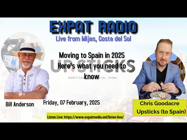 Expat Radio - Thinking of moving to Spain in 2025?