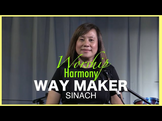 WORSHIP HARMONY - Way Maker