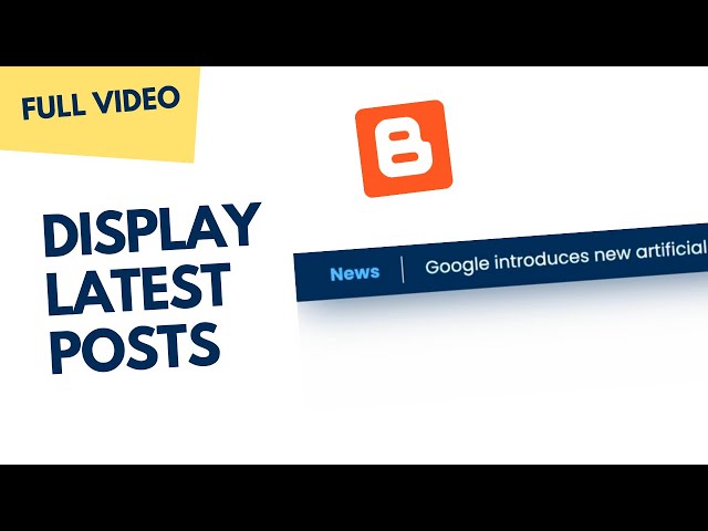 [FULL VIDEO] Display Latest Posts In Blogger Website As A News Ticker Banner