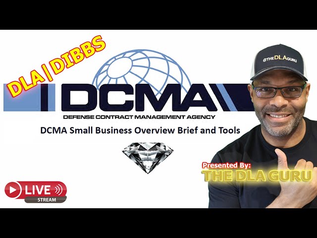 Get to Know the DCMA for DLA | DIBBS Government Contracting Success