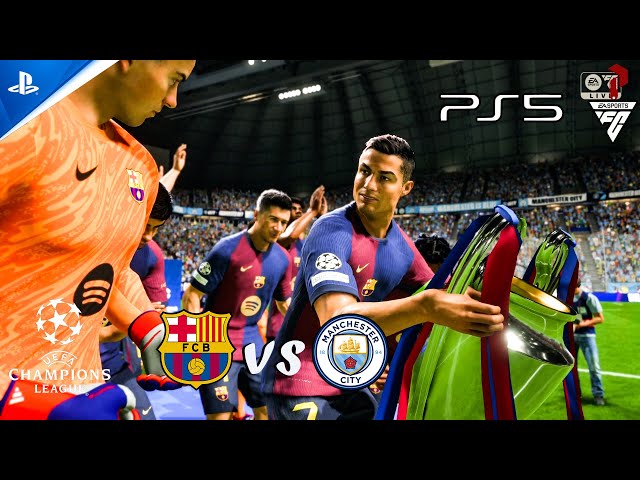 EA SPORT  25 - UCL FINAL CHAMPIONSHIP - MESSI ,RONALDO,  BARCELONA VS MANCHESTER CITY |PS5™ SLIM