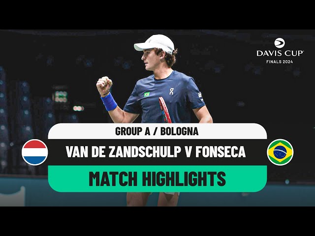 Van de Zandschulp v Fonseca Highlights | Netherlands v Brazil Davis Cup 2024 Finals Group Stage