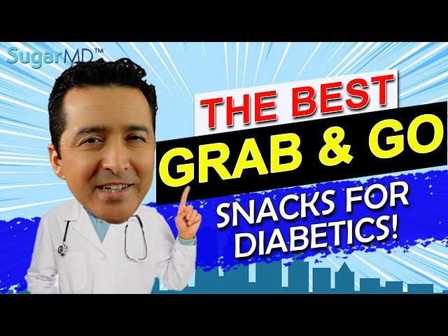 7 Grab & Go Diabetic Snacks For Perfectly Balanced Blood Sugar!