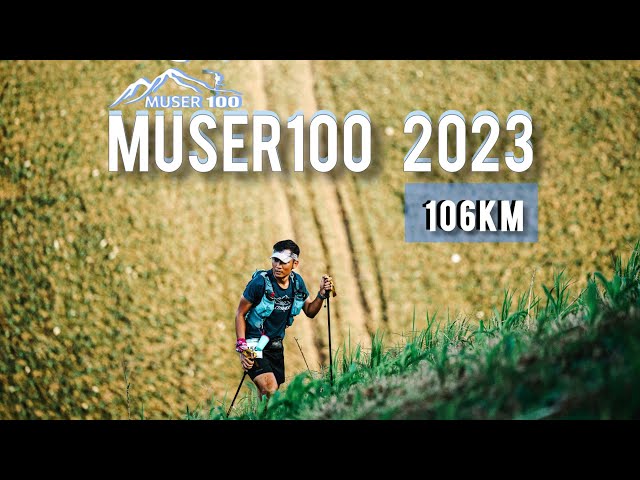 MUSER100 2023 [106KM] : มูเซอไม่ตรงปก??