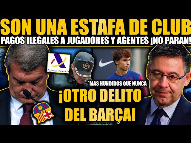 EL BARÇA SE HUNDE SOLO  CON PAGOS ¿ILEGALES? A AGENTES