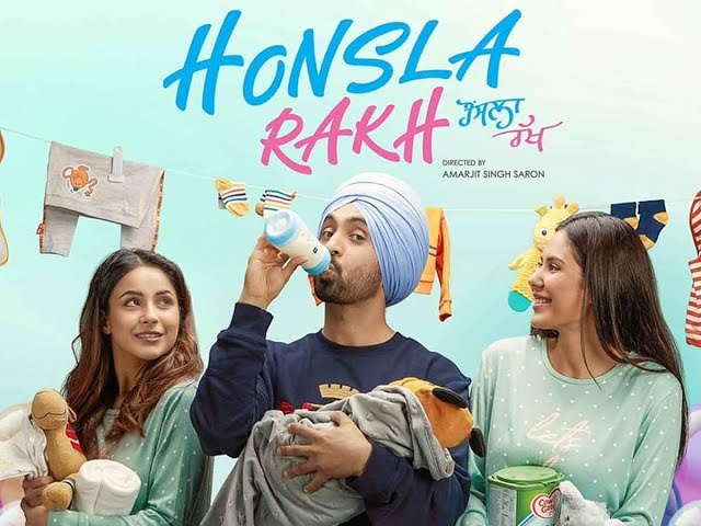 Honsla Rakh Latest 2022 Punjabi Full Movie | Starring Diljit Dosanjh, Shehnaaz Gill, Sonam Bajwa