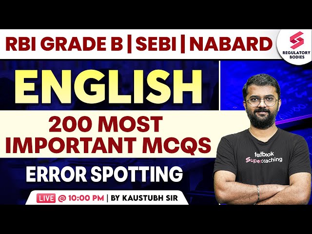 RBI Grade B 2024 | NABARD Grade A 2024 | SEBI Grade A | English | Error Spotting | Kaustubh Sir